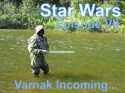 Star Wars Episode VII: Varnak Incoming...